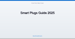 Smart Plugs Guide 2025