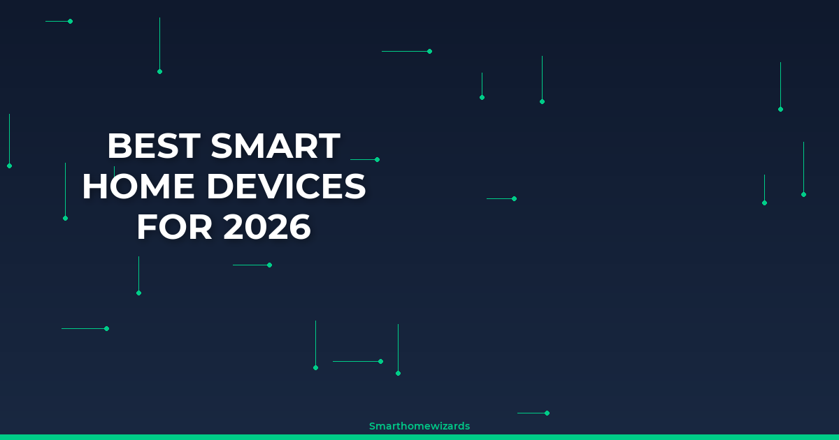 7 SMART HOME DEVICES 2026 visual data 2
