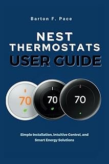 NEST THERMOSTATS USER GUIDE (1-3 GEN): Simple Inst