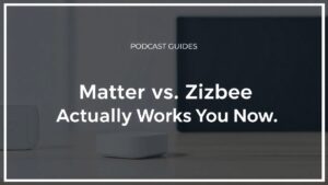 Matter vs zigbee which smart home protocol actually