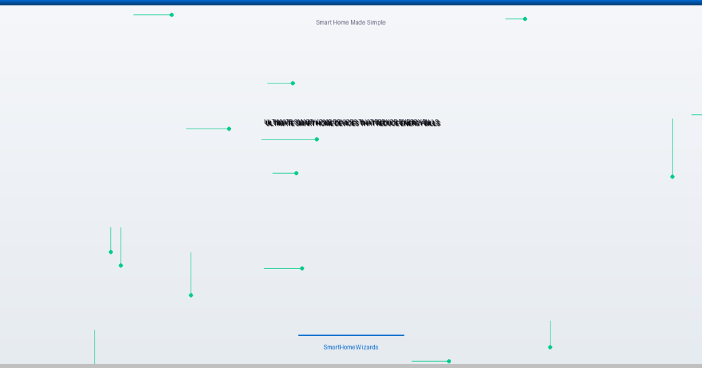 smart home devices that reduce energy bills