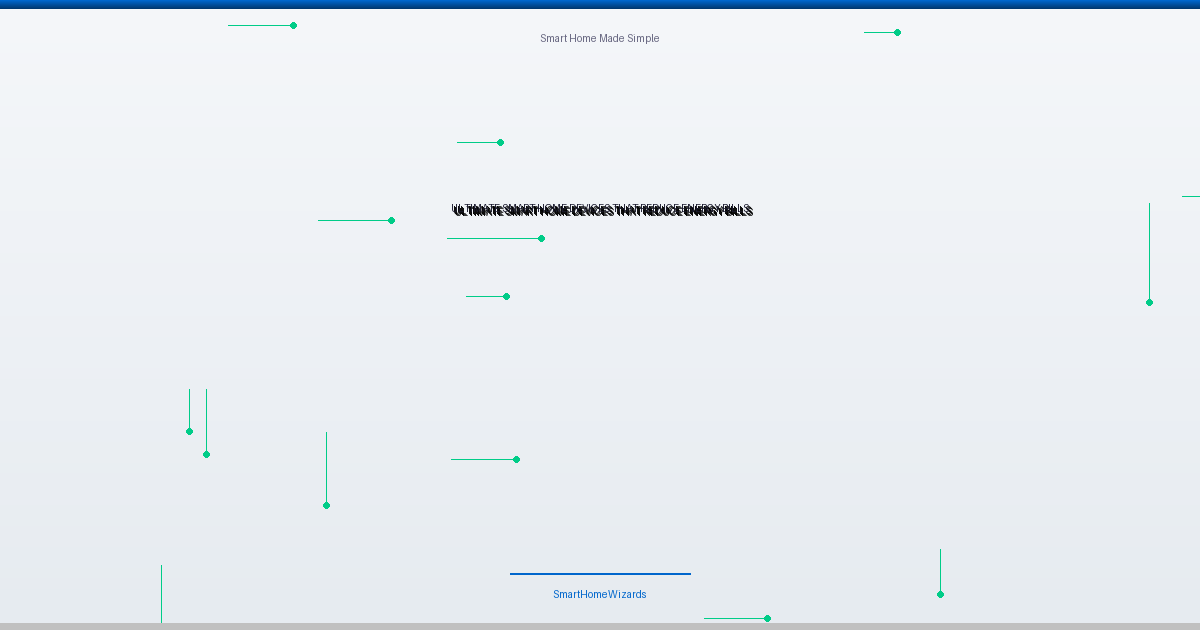 smart home devices that reduce energy bills