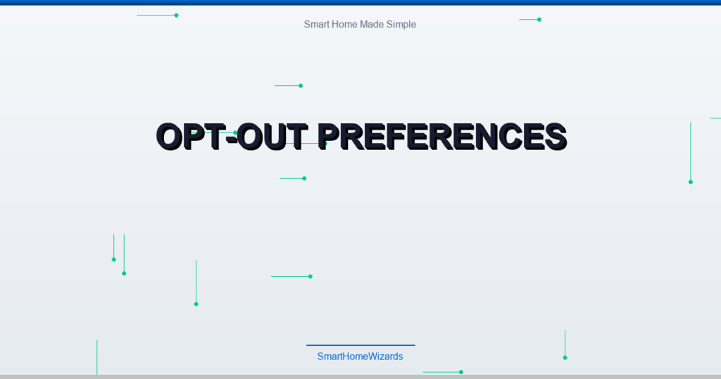 Opt-out preferences